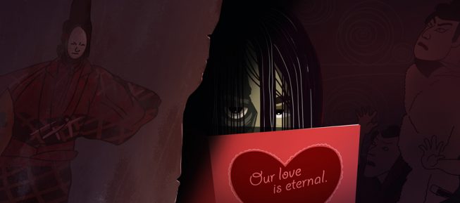 Animated image of a spectral woman with black hair emerging from the shadows, behind a red valentine that reads 