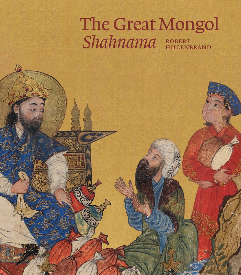 A book cover with a gold background. On the left, a bearded king sits on a throne overlooking two subjects to the right. The king wears an ornate blue and gold robe with a gold crown atop his head surrounded by a circular halo. At the foot of his thrown is a pile of bags filled with gifts. One of the subjects crouches and looks up at the king in adoration, hands raised. The other man stands on the right of the cover, smiling at the king and holding two more bags of gifts. In the top right corner, the title “The Great Mongol Shahnama” appears in red text.