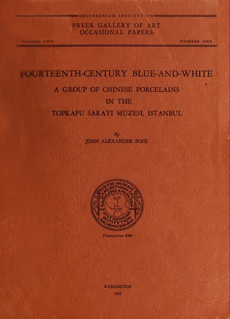 Fourteenth-Century Blue-and-White: A Group of Chinese Porcelains in the Topkapu Sarayi Müzesi, Istanbul book cover