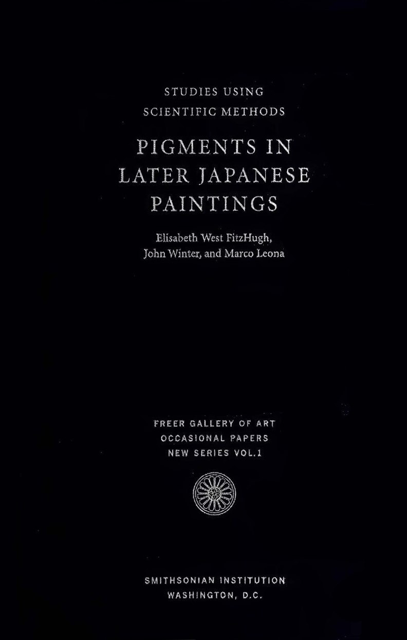 Studies Using Scientific Methods: Pigments in Later Japanese Paintings book cover