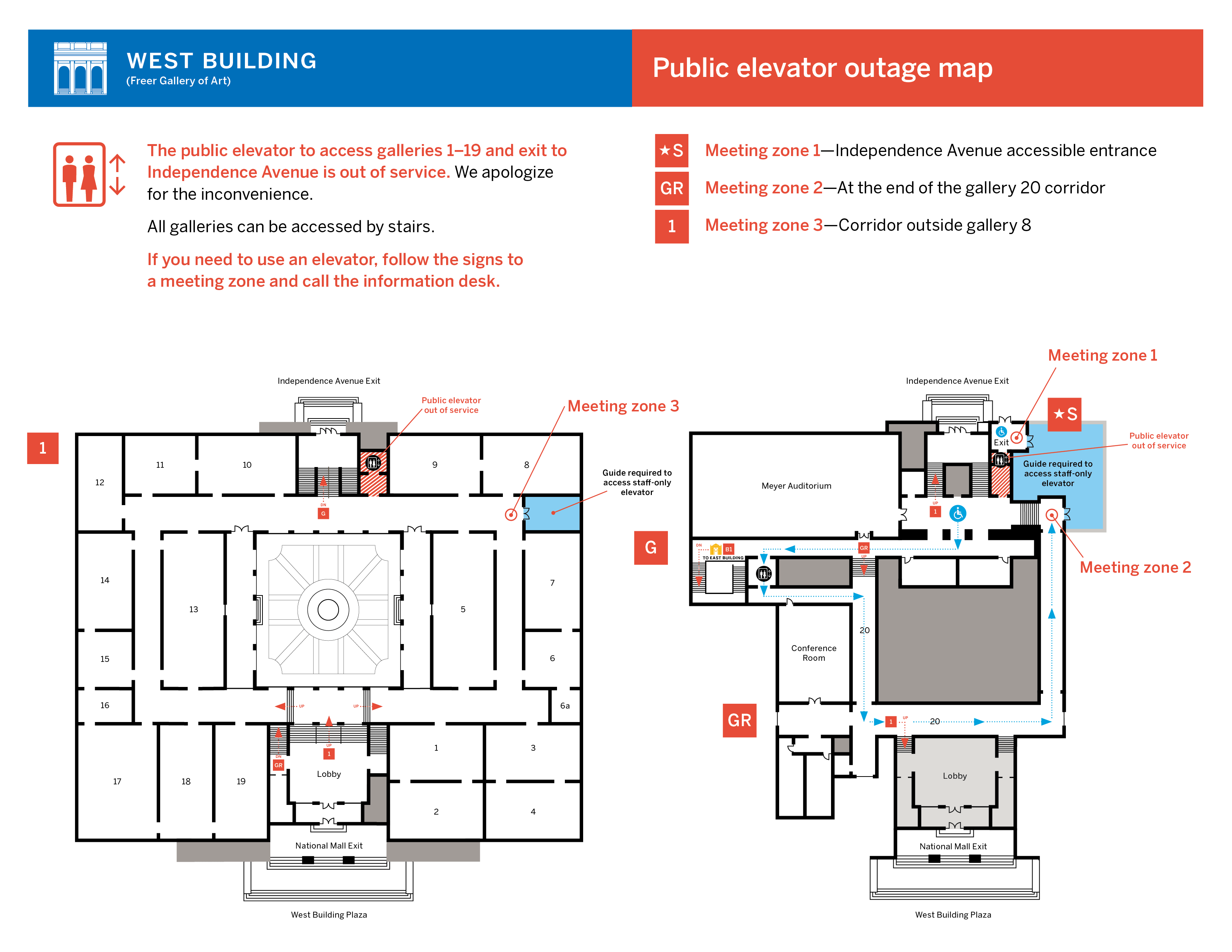 The public elevator to galleries 1-19 and exit to Independence Ave is out of service. If you need to use an elevator, follow the signs to a meeting zone and call the information desk.